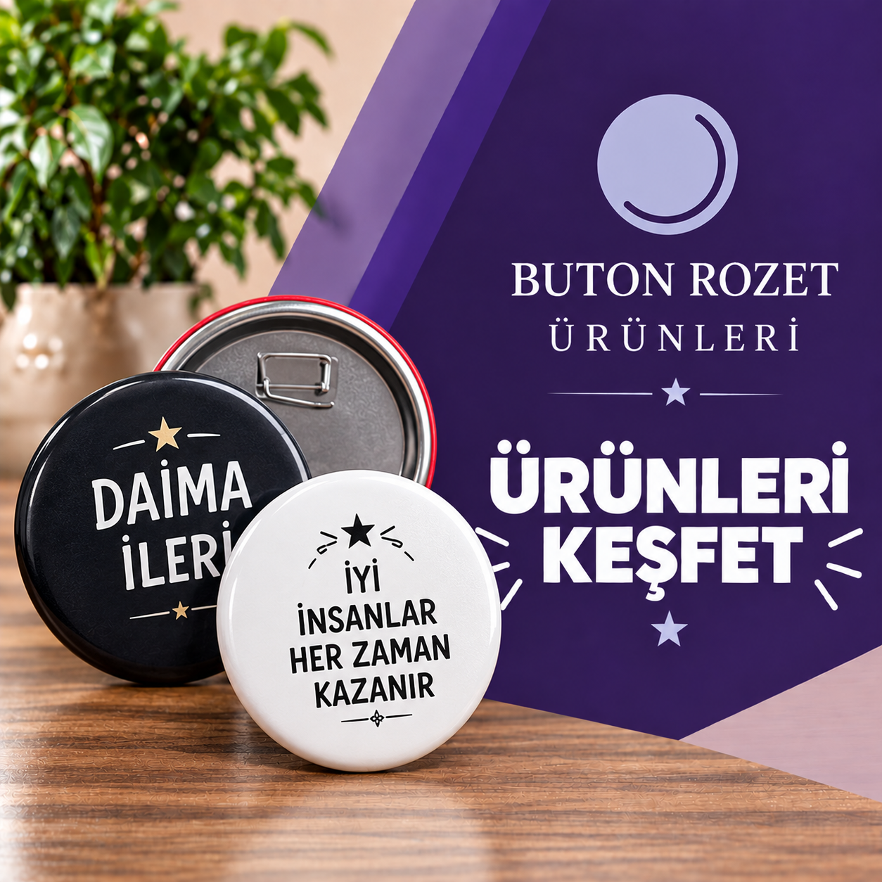 BUTON ROZETLER