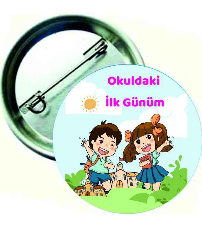 Okuldaki İlk Günüm Rozeti